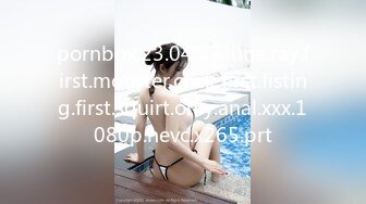 pornbox.23.04.12.luna.ray.first.monster.cock.first.fisting.first.squirt.only.anal.xxx.1080p.hevc.x265.prt